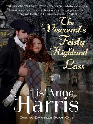 cover image of The Viscount's Feisty Highland Lass